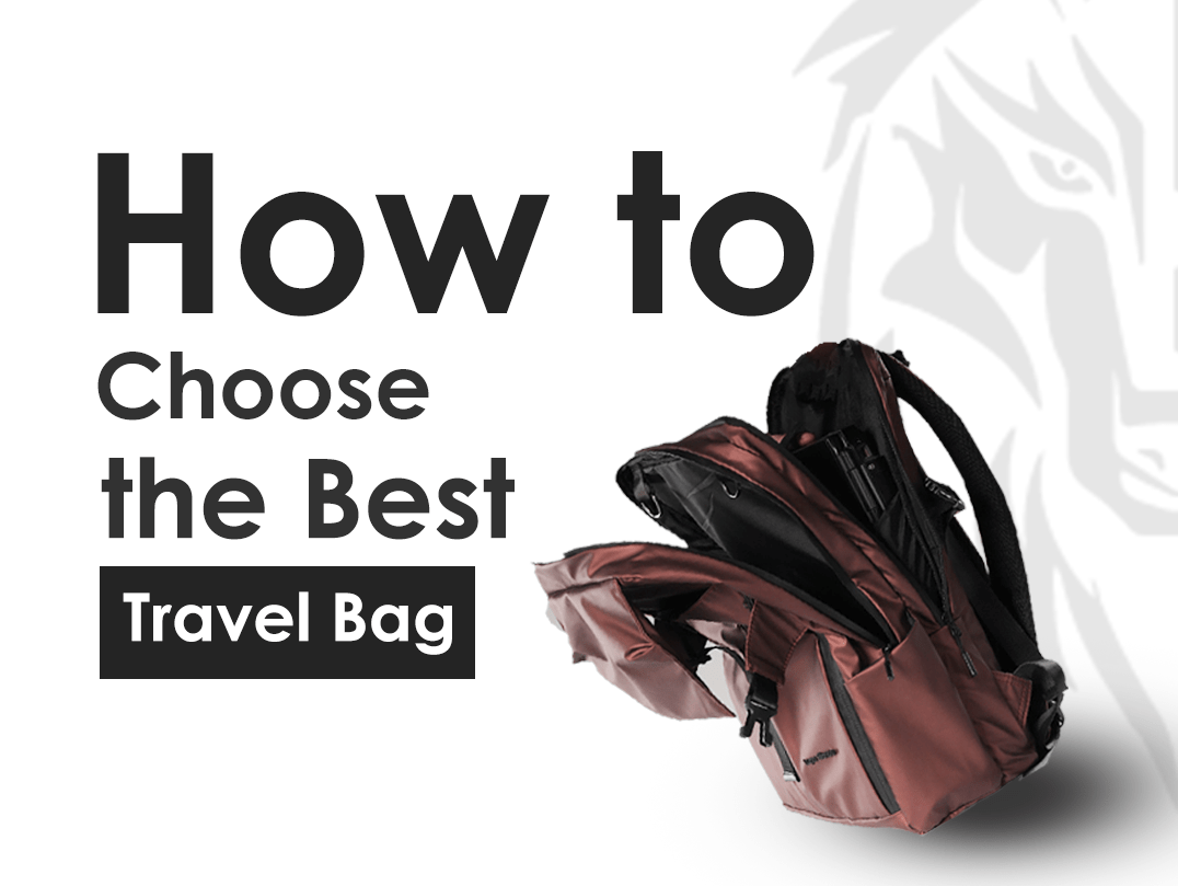 How to Choose the Best Travel Bag - Lupo bianco